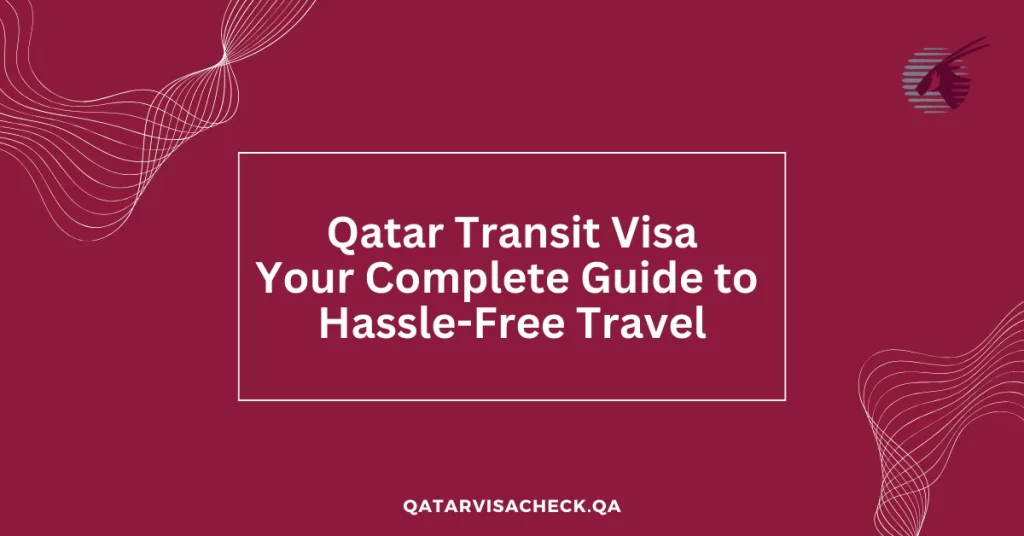 Qatar Transit Visa