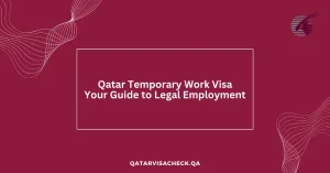 Qatar Temporary Work Visa