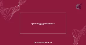 Qatar Baggage Allowance