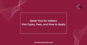 Qatar Visa for Indians