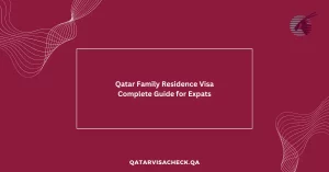Qatar Family Residence Visa